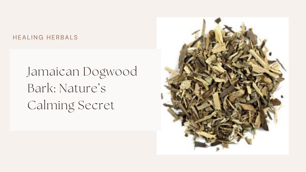 Jamaican dogwood bark, from an article on this calming botanical