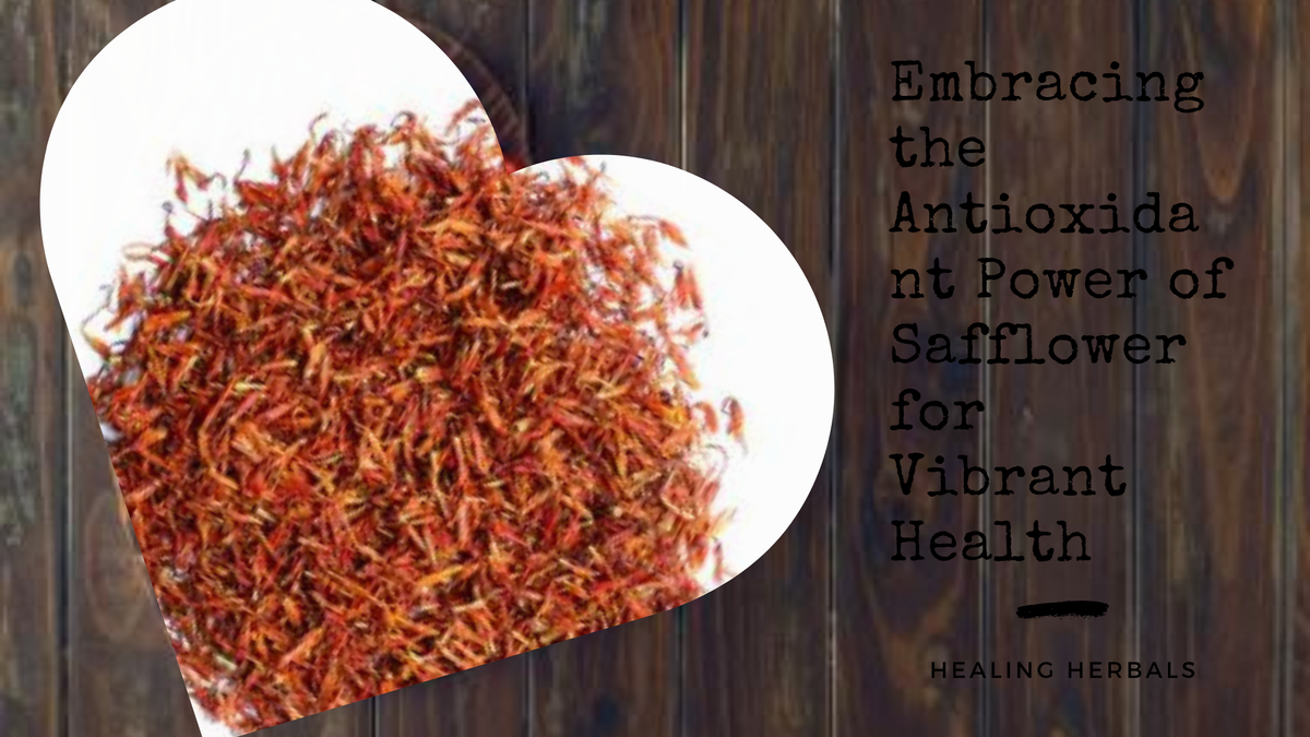 Safflower, from an article on its antioxidant properties