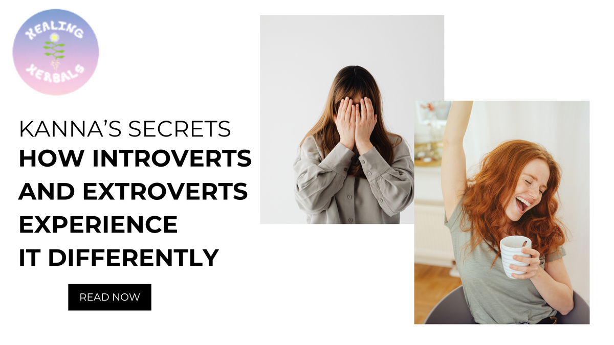 Kanna, from an article on how introverts and extroverts experience it