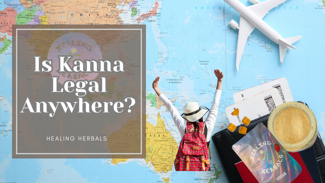 Is Kanna Legal Anywhere? Your Ultimate Travel Guide