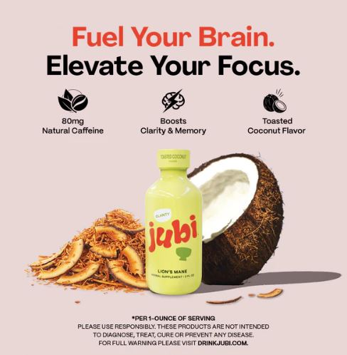 Jubi Lion’s Mane clarity shot featuring the slogan “Fuel Your Brain. Elevate Your Focus,” a yellow bottle centered between coconut halves and sliced mushrooms, highlighting 80 mg natural caffeine, clarity and memory support, and toasted coconut flavor.