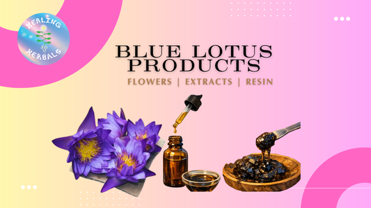 Blue Lotus products banner with flowers, extract dropper, and resin, plus Healing Herbals logo.