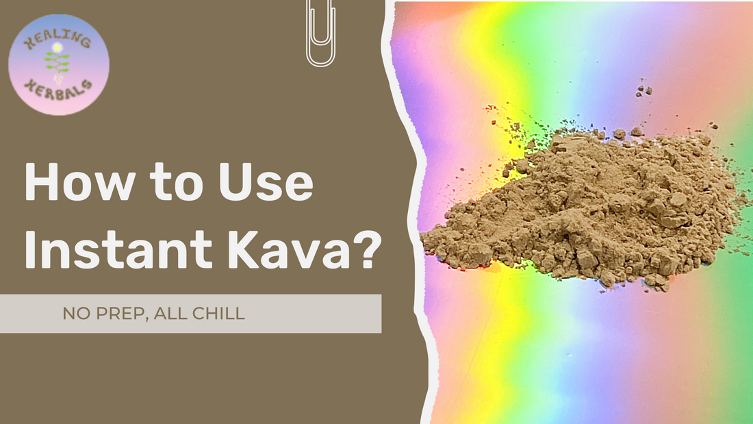 EASY TO USE INSTANT KAVA